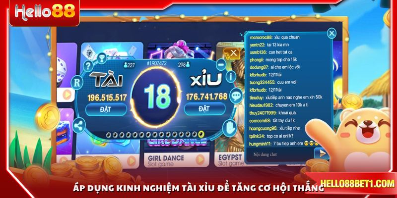 Áp dụng kinh nghiệm Tài Xỉu để tăng cơ hội thắng lớn