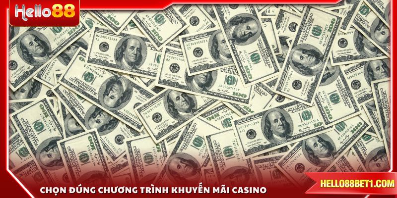 Chọn đúng chương trình khuyến mãi casino để tối ưu lợi ích