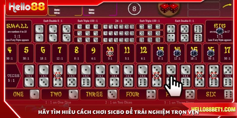 Hãy tìm hiểu cách chơi Sicbo để trải nghiệm trọn vẹn
