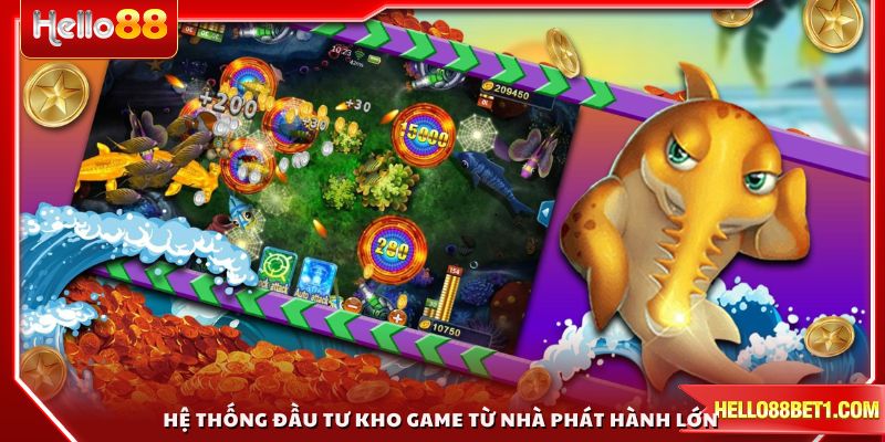 Hệ thống đầu tư kho game từ nhà phát hành lớn