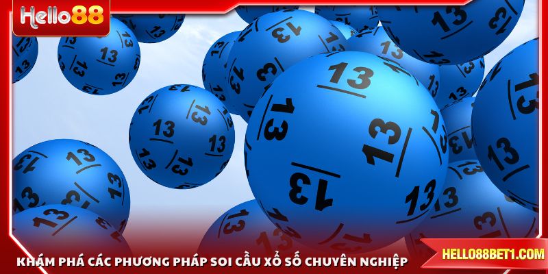 Khám phá các phương pháp soi cầu xổ số chuyên nghiệp tại sân chơi