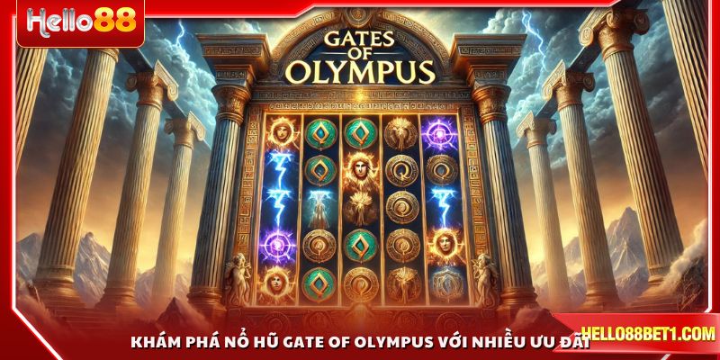 Khám phá nổ hũ Gate of Olympus với nhiều ưu đãi hấp dẫn