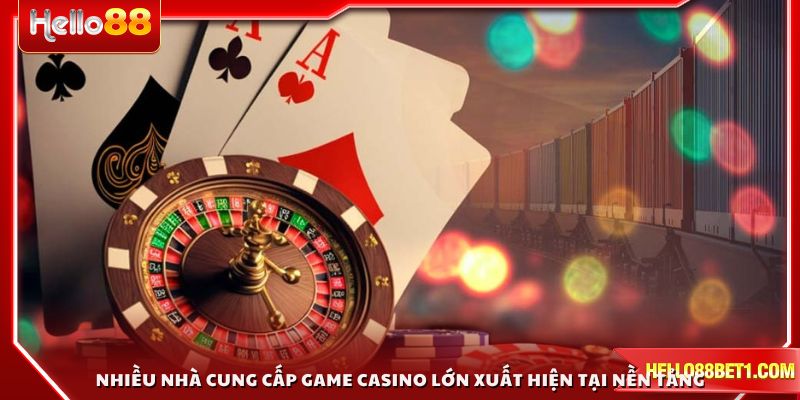 Nhiều nhà cung cấp game casino lớn xuất hiện tại nền tảng