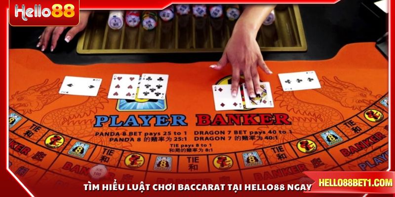 Tìm hiểu luật chơi Baccarat tại HELLO88 ngay hôm nay